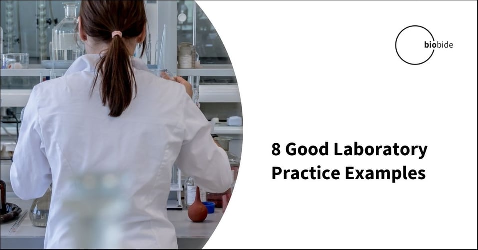 8 Good Laboratory Practice Examples