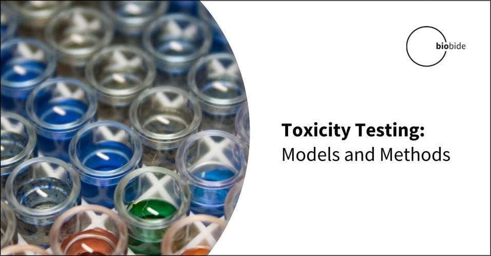 Toxicity Testing: Models and Methods
